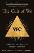 The Cult of We