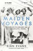 Maiden Voyages