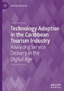 Technology Adoption in the Caribbean Tourism Industry