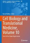 Cell Biology and Translational Medicine, Volume 10