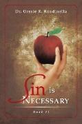 Sin Is Necessary Book II