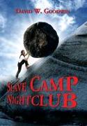 Slave Camp Nightclub