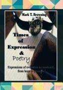 TIMES OF EXPRESSION & POETRY