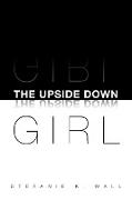 The Upside Down Girl