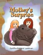 Mother's Surprise