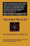 Hidden Secrets of "Many, But One"