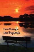 Sad Ending S, New Beginning S