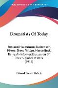 Dramatists Of Today