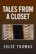 Tales from a Closet