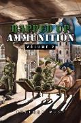 Rapped Up Ammunition Volume 2
