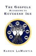 The Gospels According to Reverend Ike