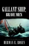 Gallant Ship, Brave Men