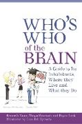 Who's Who of the Brain