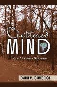Cluttered Mind