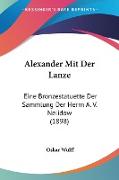 Alexander Mit Der Lanze