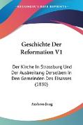 Geschichte Der Reformation V1