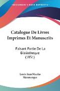 Catalogue De Livres Imprimes Et Manuscrits