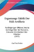 Erganzungs-Taktik Der Feld-Artillerie