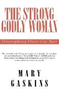 The Strong Godly Woman