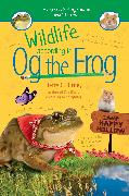 Wildlife According to Og the Frog