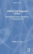 ASEAN and Regional Order