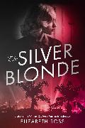 The Silver Blonde