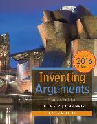 Inventing Arguments Brief Edition, 2016 MLA Update (with APA 2019 Update Card)