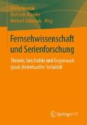 Fernsehwissenschaft und Serienforschung