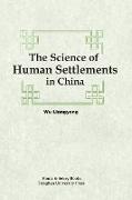 The Science of Human Settlements in China