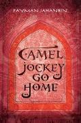 Camel Jockey Go Home