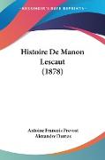 Histoire De Manon Lescaut (1878)