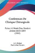 Conferences De Clinique Chirurgicale