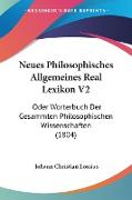 Neues Philosophisches Allgemeines Real Lexikon V2