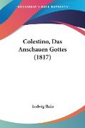 Colestino, Das Anschauen Gottes (1817)