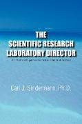 The Scientific Research Laboratory Director