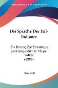 Die Sprache Der Ixil-Indianer