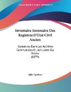 Inventaire Sommaire Des Registres D'Etat Civil Ancien