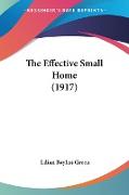 The Effective Small Home (1917)