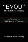 Evou' the Mystical Journey