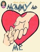 Aunt Linda's Mommy and Me Book