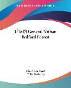 Life Of General Nathan Bedford Forrest