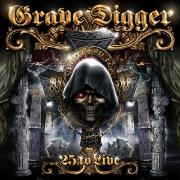 Grave Digger: 25 To Live (CD + DVD Video)
