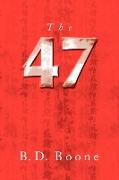 The 47