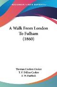 A Walk From London To Fulham (1860)