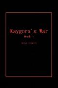 Kaygora's War