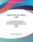 Signals From The Atlantic Cable