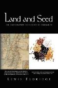 Land and Seed