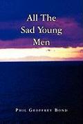 All the Sad Young Men