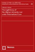 The Legitimacy of the Afghan Amnesty Law under International Law