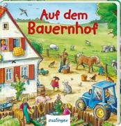 Mein allererstes Wimmelbuch: Auf dem Bauernhof (Mini-Ausgabe)